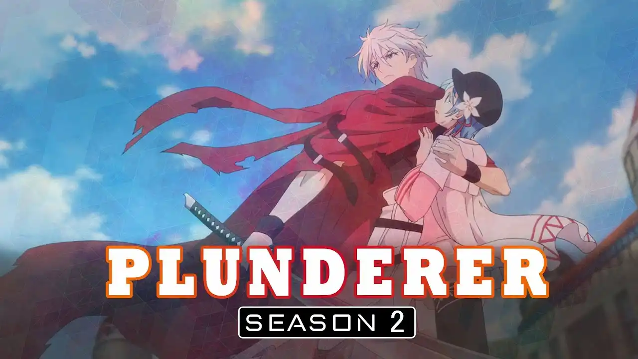 Plunderer Season 2